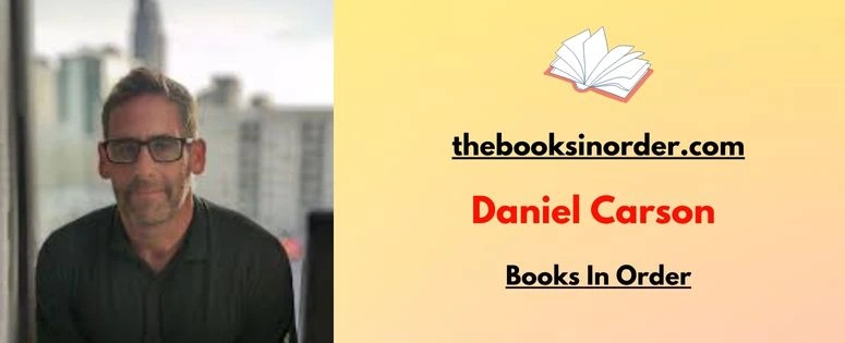 Daniel Carson Books In Order