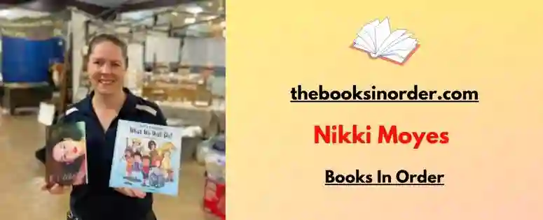 Nikki Moyes Books In Order
