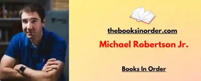 Michael Robertson Jr. Books In Order