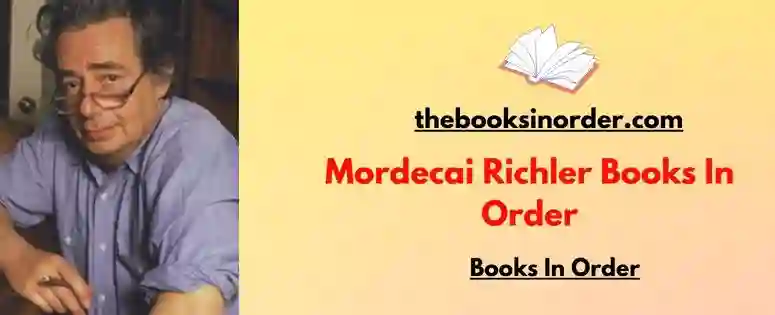 Mordecai Richler Books In Order