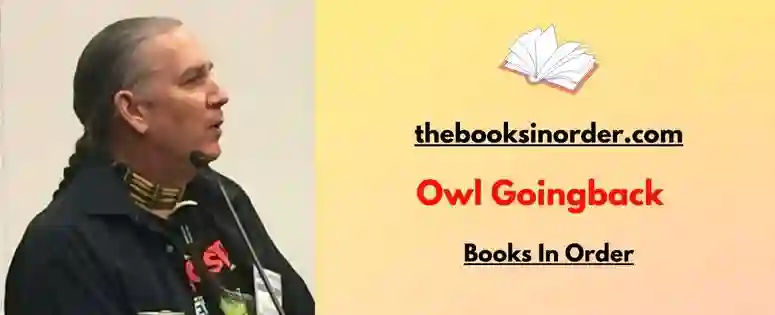 Owl Goingback Books In Order