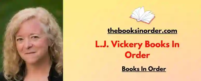 L.J. Vickery Books In Order