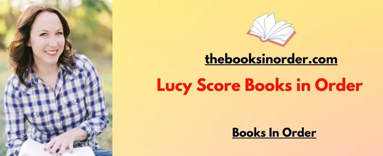 Lucy Score Books in Order