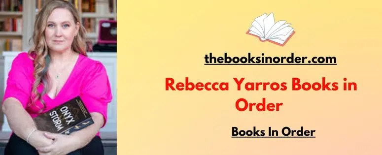 Rebecca Yarros Books in Order