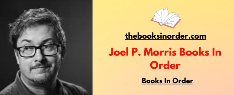 Joel P. Morris Books In Order | Ladybird Books | Updated 2026 2 Joel P. Morris Books In Order