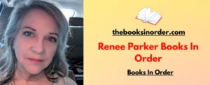 Renee Parker Books In Order