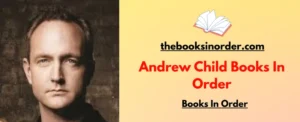 Andrew Child Books In Order
