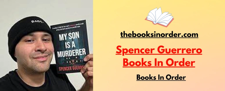 Spencer Guerrero Books In Order | Twisted Family Mysteries Books| Updated 2026 2 Spencer Guerrero Books In Order