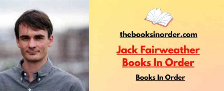 The Books in Order - Find Your Best Read Now 1 Jack Fairweather Books In Order