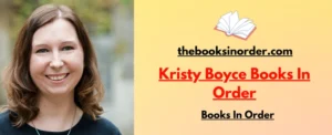 Kristy Boyce Books In Order