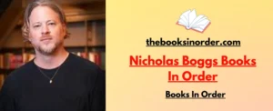 Nicholas Boggs Books In Order