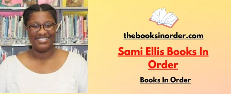 Sami Ellis Books In Order