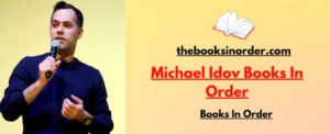 World's Best Authors & their famous Books, Series & Characters 1 Michael Idov Books In Order