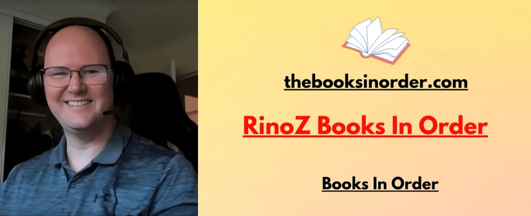 RinoZ Books In Order: Complete Guide for Readers 2026 2 RinoZ Books In Order