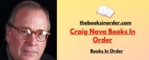 World's Best Authors & their famous Books, Series & Characters 4 Craig Nova Books In Order