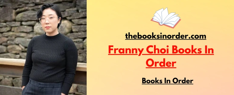 Franny Choi Books In Order | Biography | Updated 2026 2 Franny Choi Books In Order