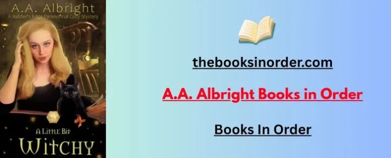 The Books in Order - Find Your Best Read Now 3 A.A. Albright Books in Order