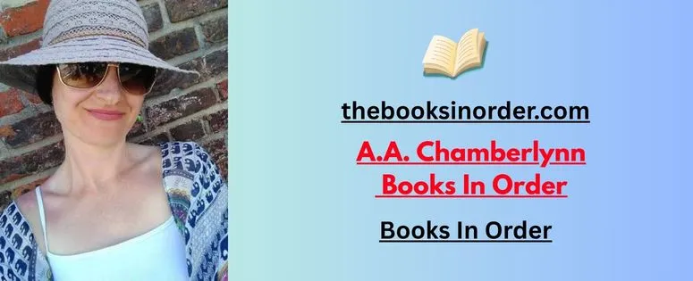 A.A. Chamberlynn Books In Order: The Complete Reading List 2 A.A. Chamberlynn Books In Order