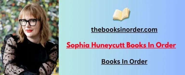 The Books in Order - Find Your Best Read Now 2 Sophia Huneycutt Books In Order