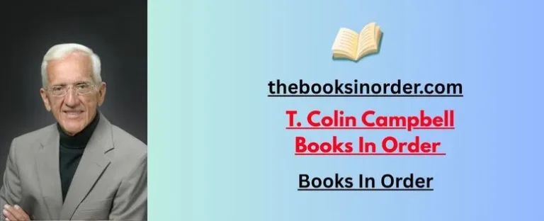 The Books in Order - Find Your Best Read Now 2 T. Colin Campbell Books In Order