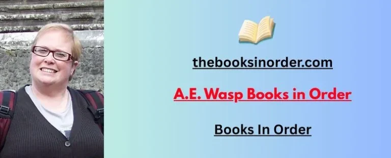 The Books in Order - Find Your Best Read Now 1 A.E. Wasp Books In Order