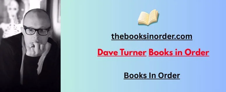 Dave Turner Books in Order: Thrilling Adventures You Won’t Want to Miss 2 Dave Turner Books in Order